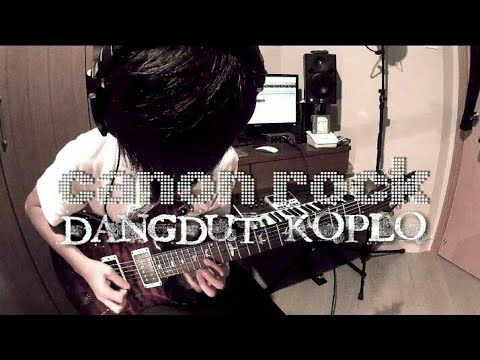 CANON ROCK GUITAR COVER VERSI KOPLO