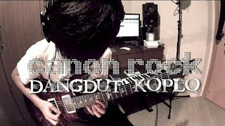 CANON ROCK GUITAR COVER VERSI KOPLO