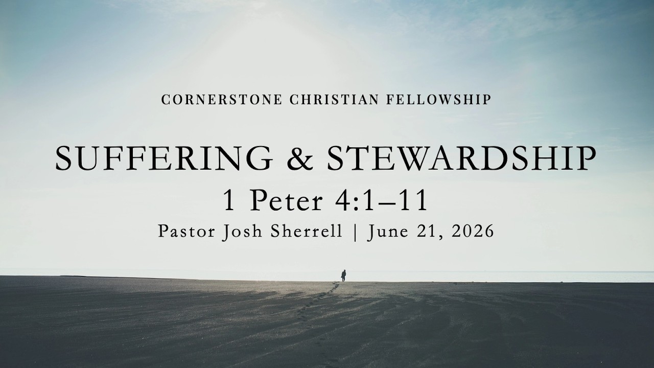 Suffering & Stewardship