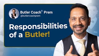 Responsibilities Of Butlers And Household Managers The London Butler Academy