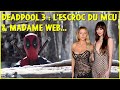 Deadpool ne sauvera pas le mcu madame web non plus aie  jtcomics 438