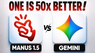 Manus 1.5 vs Gemini — The Real Winner Revealed