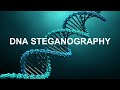 Unlocking Secrets with DNA Steganography: An Innovative Encryption Method 🧬