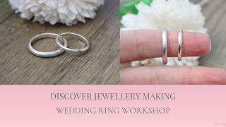 Wedding Ring Making Workshop | Make Your Own Sterling Silver Bands