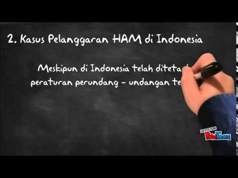 Contoh Kasus Pelanggaran HAM di Indonesia - YouTube