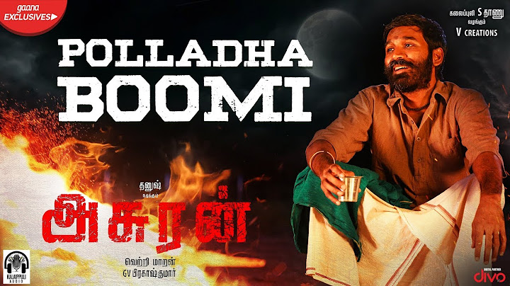 Asuran - Polladha Boomi Lyric Video | Dhanush | Vetri Maaran | G V Prakash | Kalaippuli S Thanu