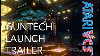 Guntech Atari VCS launch trailer!