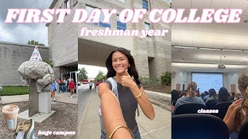 FIRST DAY OF COLLEGE *freshman year* | new classes, huge campus, & dorm life