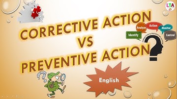 Corrective action Vs Preventive action English | Difference between Corrective and Preventive action