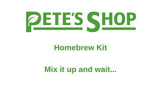 Homebrew Kit - Part II - Mix it up and wait...