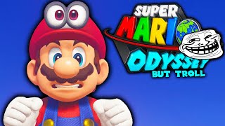 🔴 Super Mario Odyssey BUT Troll Begins!