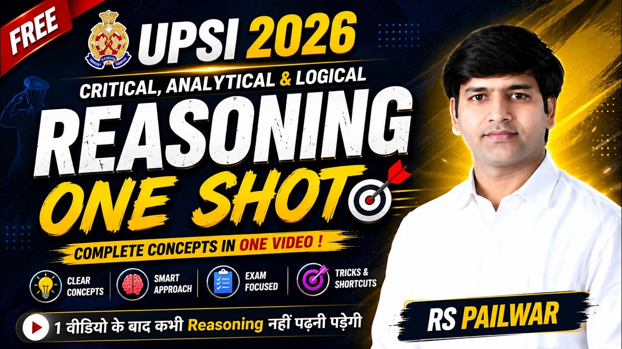 UPSI 2025 Reasoning One Shot | Critical, Analytical & Logical Reasoning ...