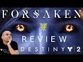 Destiny 2 - Forsaken DLC Review