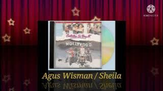 Agus Wisman - Sheila (Digitally Remastered Audio / 1989)