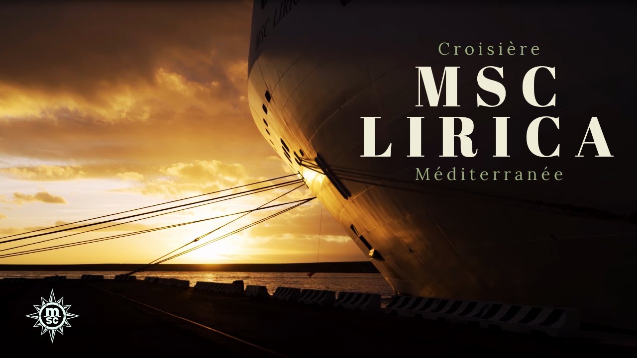 MSC LIRICA I Croisière Méditerranée
