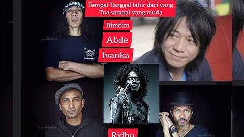 DARI YANG TUA HINGGA YANG MUDA MULAI DARI BIMBIM, ABDE, IVANKA, RIDHO DAN KAKA???