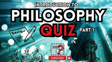 Introduction to Philosophy of the Human Person Quiz - Part 1 | Test Reviewer | The Quiz University