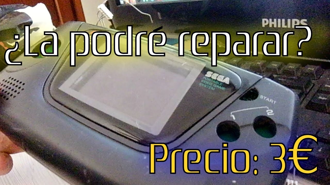 Reparando Sega Game Gear de 3€ | Resucitando consola rota | reparando ...
