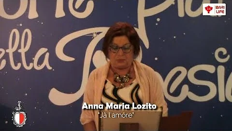 Anna Maria Lozito declama: "J l'amre"