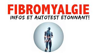 Fibromyalgie: informations et un autotest étonnant!