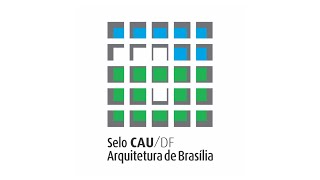 Selo CAU/DF - Arquitetura de Brasília 2020 Selo CAU/DF - Arquitetura de Brasília 2020