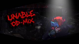 UNABLE OD-MIX