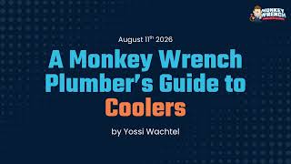 A Plumber's Guide to Coolers - 8/11/2026