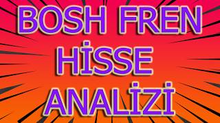Bi̇st 100 Bosh Fren Hi̇sse Tekni̇k İz Ve Bfren Yorumu