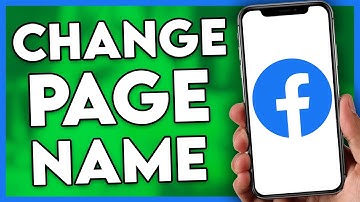 How to Change Facebook Page Name (Step By Step)