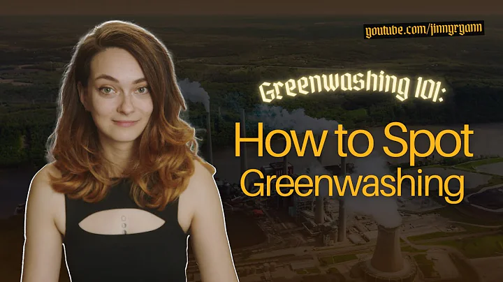 Corporations are LYING to you! How to spot greenwashing: Greenwashing 101