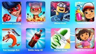 Miraculous, Tom Hero, Minion Rush, Subway Surfers, Sausage Run, Bottle Jump 3D, Perfect Slices, Dora screenshot 2