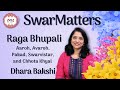 Raga bhupali tutorial  by dhara bakshi