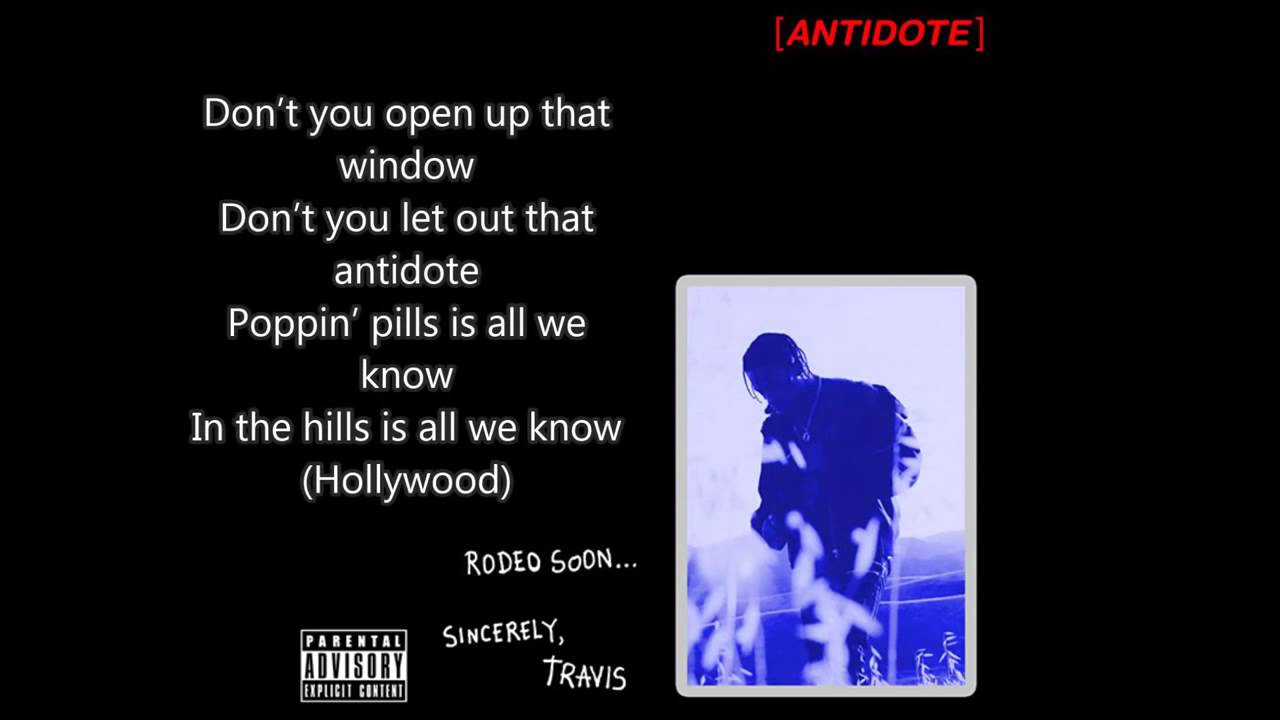 Travi$ Scott-Antidote Lyrics