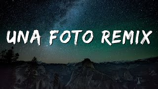 MESITA, NICKI NICOLE, EMILIA, TIAGO PZK - UNA FOTO REMIX ( Lyrics )