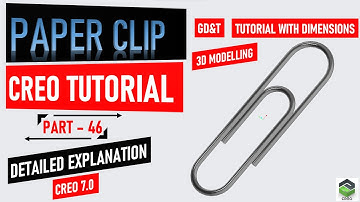 Creating " PAPER CLIP " in Creo, full tutorial video with detailed explanation #creo
