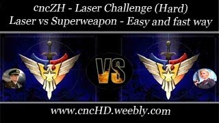 cncZH - Laser vs Superweapon - Easy and fast way to beat her (No commentary)