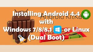 Install Android 4.4 Kitkat on Computer with Windows PC 2014