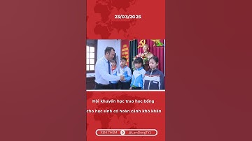 Hội khuyến học trao học bổng cho học sinh có hoàn cảnh khó khăn | Lâm Đồng TV