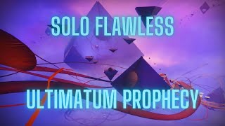 Solo Flawless Ultimatum Prophecy | Titan @derekisbad