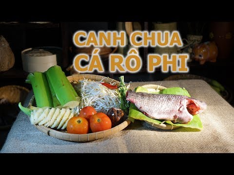 Video: Canh Cá Rô Nấu Cà Chua