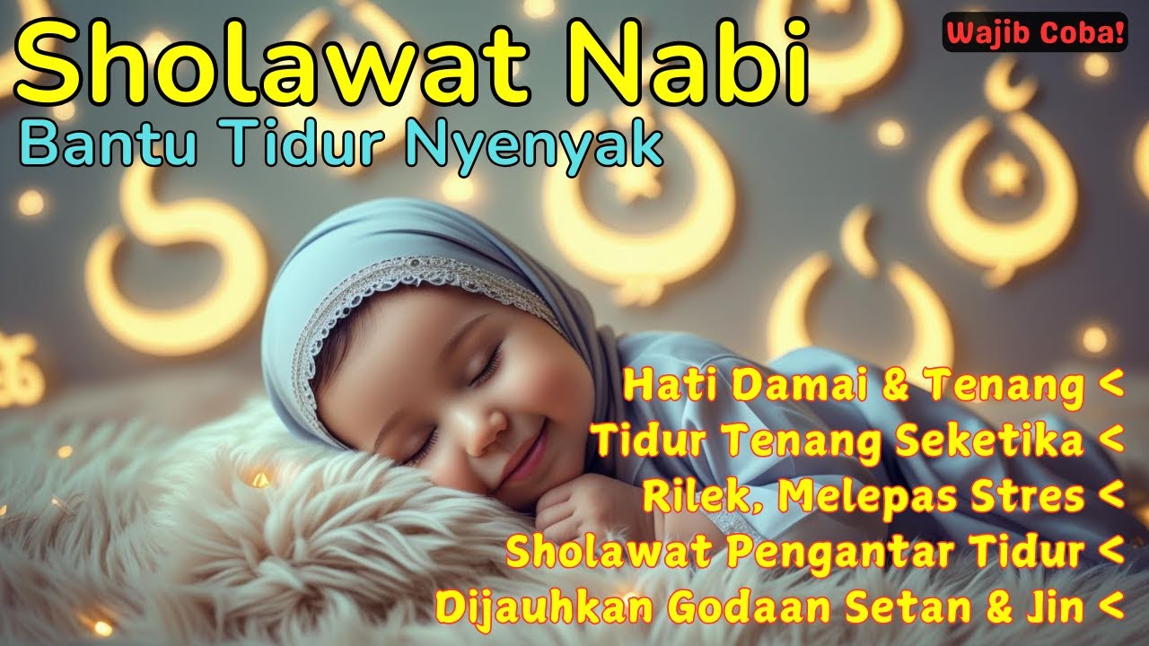 Sholawat Nabi Pengantar Tidur Bulan Rajab | Penenang Hati untuk Malam Sunyi