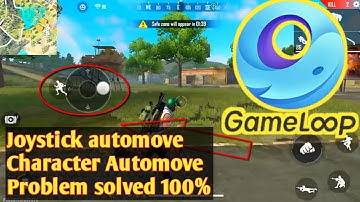 How To Fix  Gameloop Character Automove in Free Fire 100%