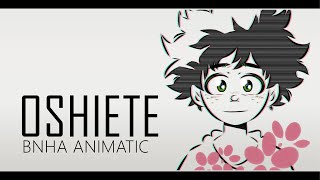 Oshiete - BNHA meme/animatic