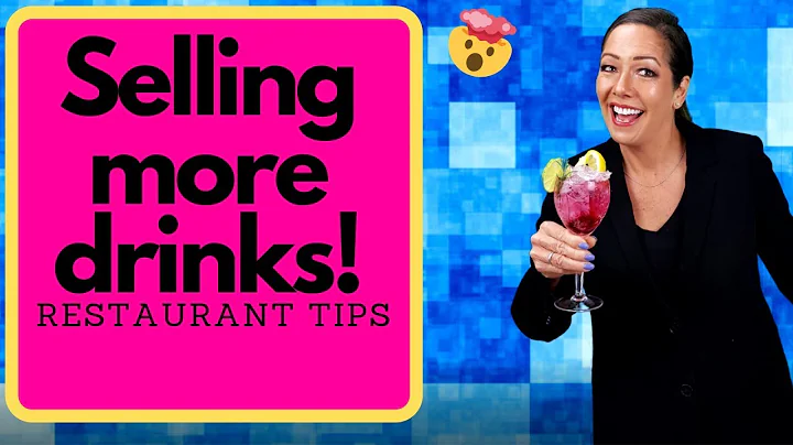 SELLING MORE DRINKS | RESTAURANT TIPS & TRICKS