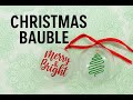 Christmas Bauble