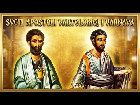 SVETI APOSTOLI VARTOLOMEJ I VARNAVA