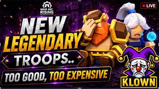 New Legendary Troops...Not A Good Look. | War Inc Rising