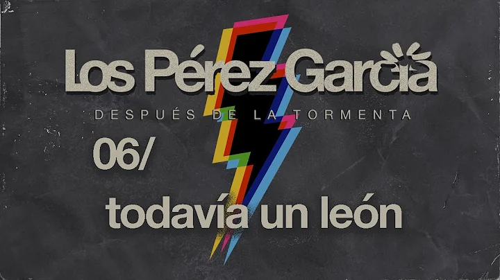 Los Prez Garca - 06 Todava un Len (Audio)