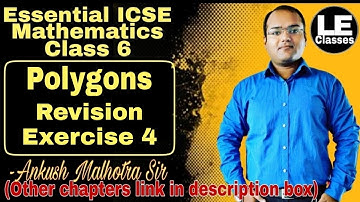 Polygons Revision Exercise | ICSE Class 6 maths Geometry | Essential ICSE mathematics | A Das Gupta