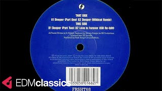 Serious Danger - Deeper (Part One) (1997)